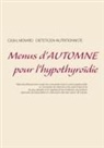 Cedric Menard - Menus d'automne pour l'hypothyroïdie
