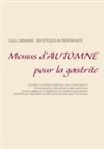 Cedric Menard, Cédric Menard, Cédric Ménard - Menus d'automne pour la gastrite