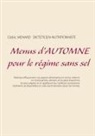 Cedric Menard - Menus d'automne pour le régime sans sel