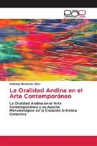 Gabriel Remache, Gabriela Remache - La Oralidad Andina en el Arte Contemporáneo