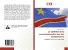 Blanchard Nkanza - Le contrôle de la constitutionnalité des lois et règlements