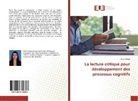 Karen Garay - La lecture critique pour développement des processus cognitifs