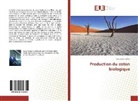 Soumanou Babio - Production du coton biologique