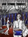 A. M. Shah - Law School Zombies Welcome To Hell