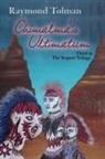 Raymond Tolman - Chimalma's Ultimatum