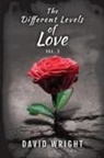 David Wright - The Different Levels of Love, Volume 2
