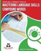 Shelley Ann Wake - NAPLAN LITERACY SKILLS Mastering Language Skills