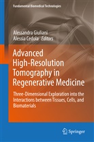 Cedola, Cedola, Alessia Cedola, Alessandr Giuliani, Alessandra Giuliani - Advanced High-Resolution Tomography in Regenerative Medicine