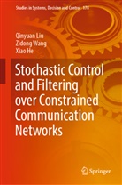 Xiao He, Qinyua Liu, Qinyuan Liu, Zidon Wang, Zidong Wang - Stochastic Control and Filtering over Constrained Communication Networks