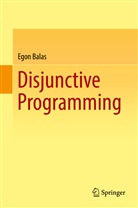 Egon Balas - Disjunctive Programming