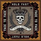 Face to Face - Hold Fast-Acoustic Sessions, 1 Audio-CD (Audio book)