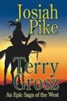 Terry Grosz - Josiah Pike