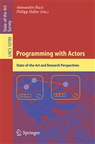 Haller, Haller, Philipp Haller, Alessandr Ricci, Alessandro Ricci - Programming with Actors