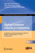 Juan Carlos Figueroa-Garcia, Juan Carlos Figueroa-García, Ignacio Rodriguez-Mola, Eduyn Ramiro López-Santana, Eduy Ramiro López-Santana, Eduyn Ramiro López-Santana... - Applied Computer Sciences in Engineering