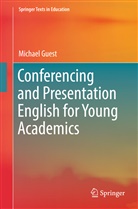 Michael Guest - Conferencing and Presentation English for Young Academics