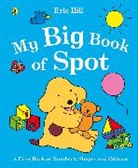 Eric Hill - My Big Book of Spot
