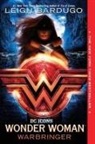 Leigh Bardugo - Wonder Woman Core