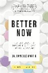 Danielle Martin, Dr. Danielle Martin - Better Now