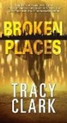 Tracy Clark - Broken Places