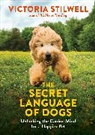Victoria Stilwell, Stilwell Victoria - The Secret Language of Dogs