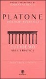 Platone, G. Reale - Eutidemo. Sull'eristica. Dialoghi socratici. Testo greco a fronte