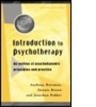 Dr Anthony Bateman, Dennis Brown, Jonathon Pedder - Introduction to Psychotherapy
