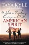 Jim DeFelice, Taya Kyle, Taya Defelice Kyle - American Spirit