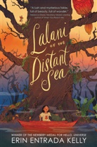 Erin Entrada Kelly - Lalani of the Distant Sea