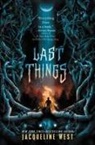 Jacqueline West - Last Things