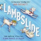 Robin Preiss Glasser, Ann Patchett, Patchett Ann, Robin Preiss Glasser - Lambslide