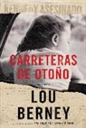 Lou Berney - Carreteras de otono