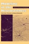 R.R. Poznanski, Roman R. Poznanski - Modeling in the Neurosciences