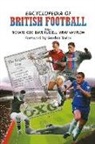 Gordon Taylor, Richard Cox, Dave Russell, Wray Vamplew - Encyclopedia of British Football