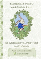 Beatrix Potter, Elizabeth Potter, Elizabeth M Potter, Elizabeth M. Potter - Die Geschichte von Peter Hase in der Schule (inklusive Ausmalbilder, deutsche Erstveröffentlichung! )