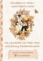 Beatrix Potter, Elizabeth Potter, Elizabeth M Potter, Elizabeth M. Potter - Die Geschichte von Peter Hase und Jimmy Backenhörnchen (inklusive Ausmalbilder, deutsche Erstveröffentlichung! )