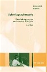 Iri Füssenich, Iris Füssenich, Cordula Löffler - Schriftspracherwerb