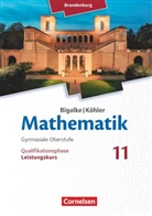 Anton Bigalke, Anto Bigalke, Anton Bigalke, Gabriele Ledworuski, Horst Kuschnerow, Nor Köhler... - Bigalke/Köhler: Mathematik, Brandenburg, Ausgabe 2019: Bigalke/Köhler: Mathematik - Brandenburg - Ausgabe 2019 - 11. Schuljahr