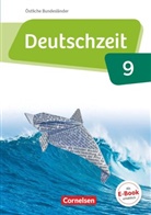 Andreas Jany, Annette Preuninger, Catharin Banneck, Catharina Banneck, Susann Behlert, Susanne Behlert... - Deutschzeit, Östliche Bundesländer und Berlin: Deutschzeit - Östliche Bundesländer und Berlin - 9. Schuljahr