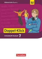 Susann Bonora, Susanne Bonora, Heike Potyra, Sylveli Leipold, Sylvelin Leipold, Maier-Hundhammer... - Doppel-Klick - Mittelschule Bayern: Doppel-Klick - Das Sprach- und Lesebuch - Mittelschule Bayern - 7. Jahrgangsstufe, Arbeitsheft mit Lösungen - Für M-Klassen