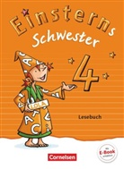 Wiebk Gerstenmaier, Wiebke Gerstenmaier, Sonj Grimm, Sonja Grimm, Martina Schramm, Martina Schramm... - Einsterns Schwester, Sprache und Lesen, Neubearbeitung (2015): Einsterns Schwester - Sprache und Lesen - Zu Ausgabe 2015 und Ausgabe 2022 - 4. Schuljahr