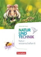 Volke Abegg, Volker Abegg, Ainoa Malcotti, Anita Gutmann, Anja Faehndrich, Ulrik Austenfeld... - Natur und Technik - Naturwissenschaften: Neubearbeitung - Rheinland-Pfalz: Natur und Technik - Naturwissenschaften: Neubearbeitung - Rheinland-Pfalz - 6. Schuljahr: Naturwissenschaften