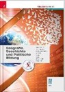Peter Atzmanstorfer, Manfred Derflinger, Michael Eigner, Heinz Franzmair, Michael Kurz, Armin Kvas... - Geografie, Geschichte und Politische Bildung IV HTL