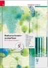 Dietmar Chodura, Peter Fischer, Helmut Franz Geroldinger, Bruno Gilligsberger, Erika Hödl, Franz Jakob... - Naturwissenschaften IV HAK, inkl. digitalem Zusatzpaket