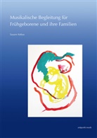 Susann Kobus - Musikalische Begleitung für Frühgeborene und ihre Familien