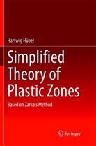 Hartwig Hübel - Simplified Theory of Plastic Zones