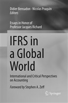 Didie Bensadon, Didier Bensadon, Praquin, Praquin, Nicolas Praquin - IFRS in a Global World