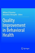 Maragakis, Maragakis, Alexandros Maragakis, Willia O'Donohue, William O'Donohue - Quality Improvement in Behavioral Health