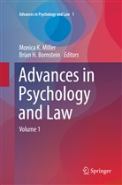 Brian H. Bornstein, H Bornstein, H Bornstein, Monic K Miller, Monica K Miller, Monica K. Miller - Advances in Psychology and Law
