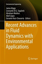 Leonard Di G Sigalotti, Leonardo Di G Sigalotti, Jaime Klapp, Abel López, Abraham Medina, Abraham Medina et al... - Recent Advances in Fluid Dynamics with Environmental Applications
