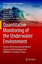 Annick Billon-Coat, Benoît Clement, Vincent Creuze, Vincent Creuze et al, Nathalie Debese, Lu Jaulin... - Quantitative Monitoring of the Underwater Environment